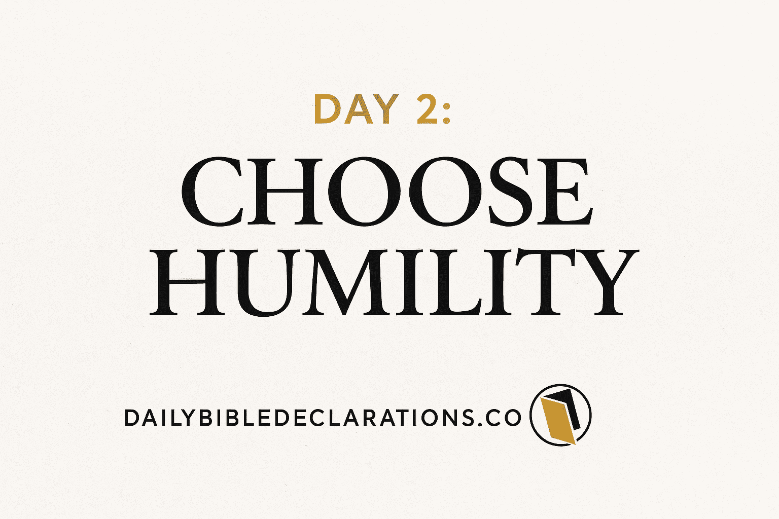 Biblical Declarations for Selflessness