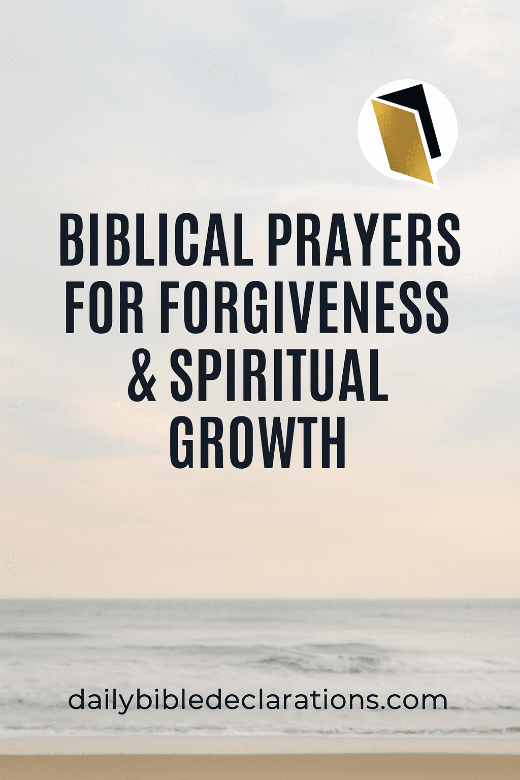 biblical prayers for forgiveness