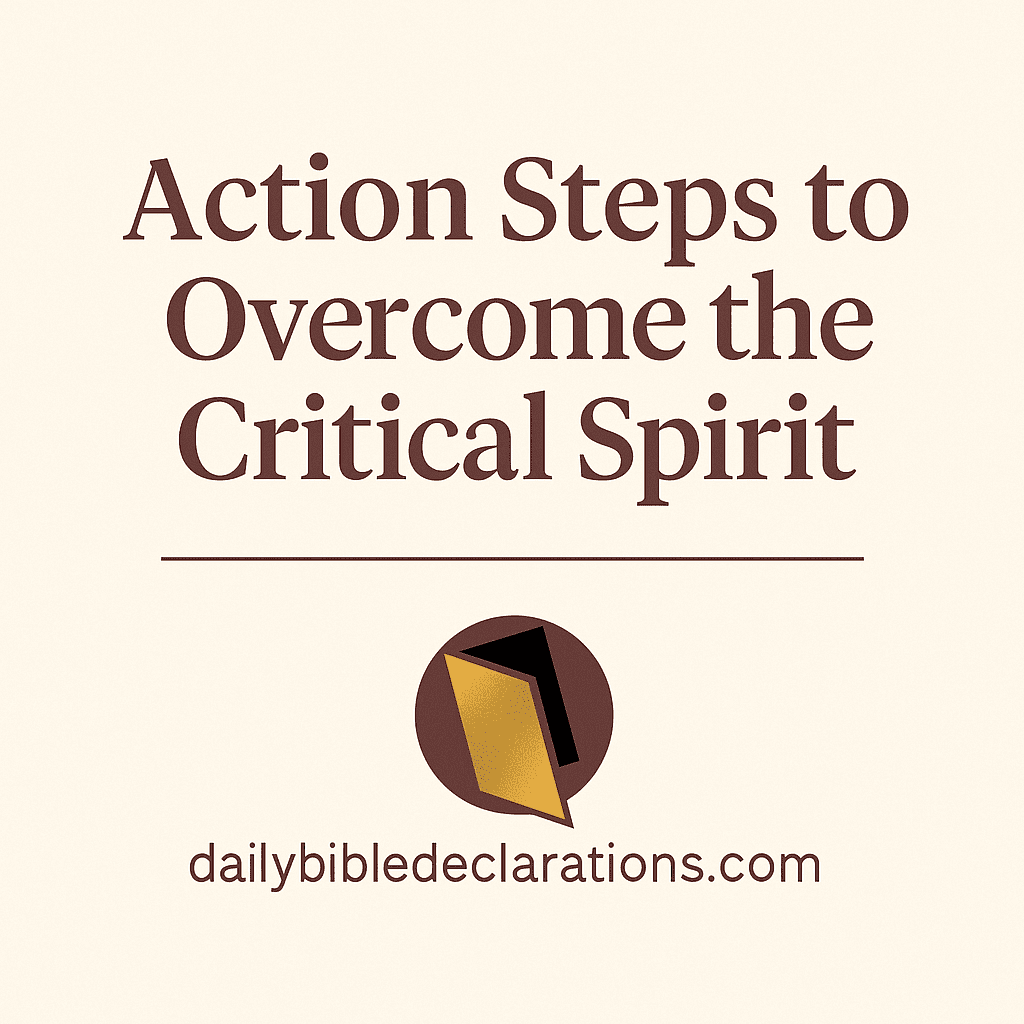 Overcome the Critical Spirit