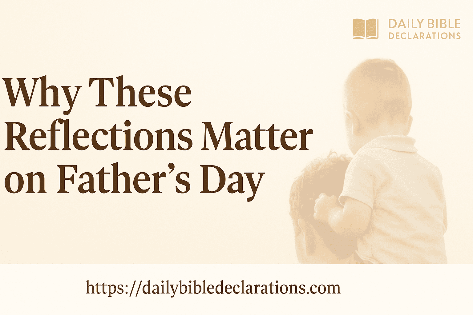 Christian Father’s Day reflections