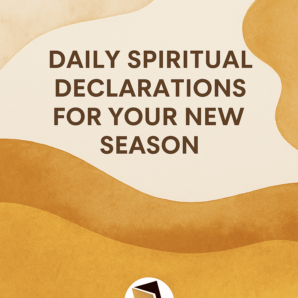 daily spiritual declarations