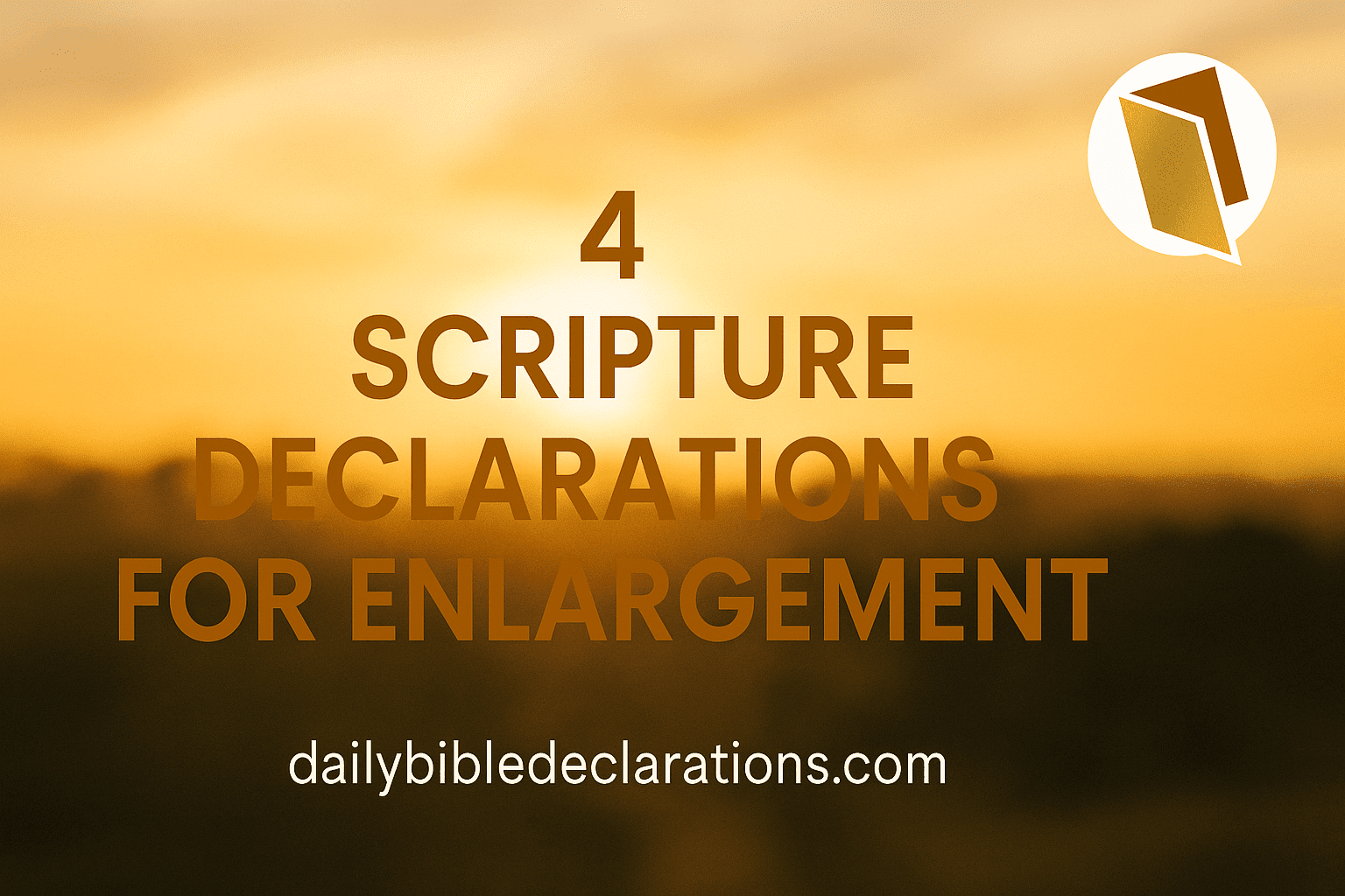 scripture declarations for enlargement