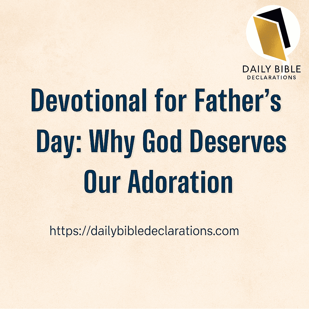 Father’s Day Devotional