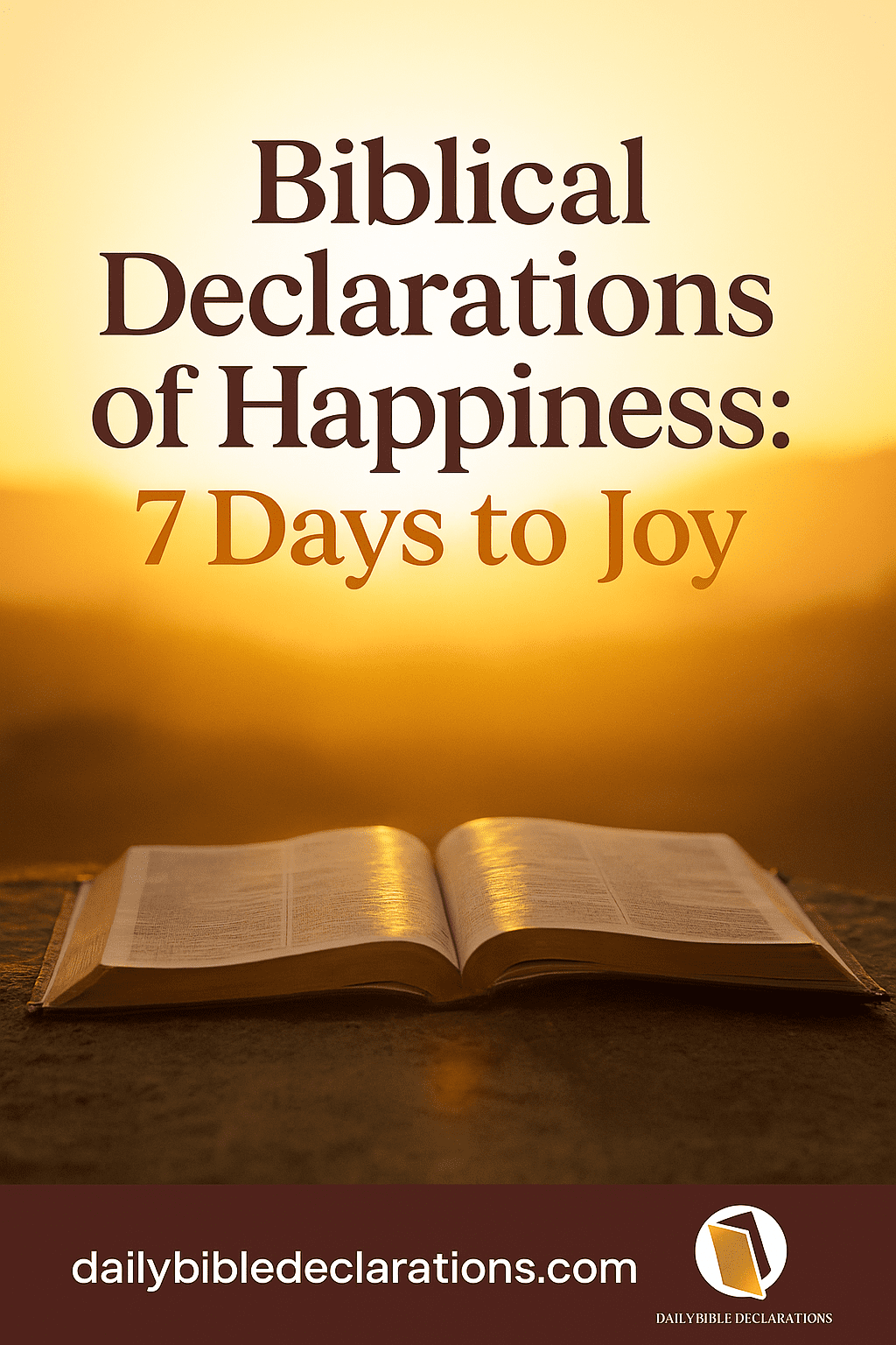 biblical declarations of happiness