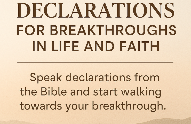 Biblical Declarations for Breakthroughs