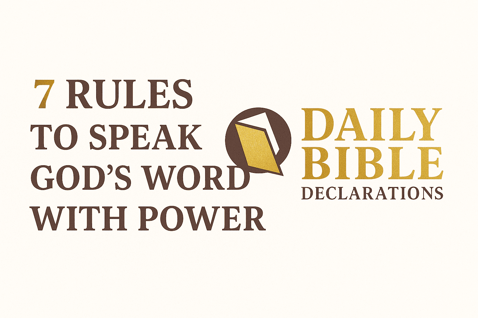 rules of Biblical declarations