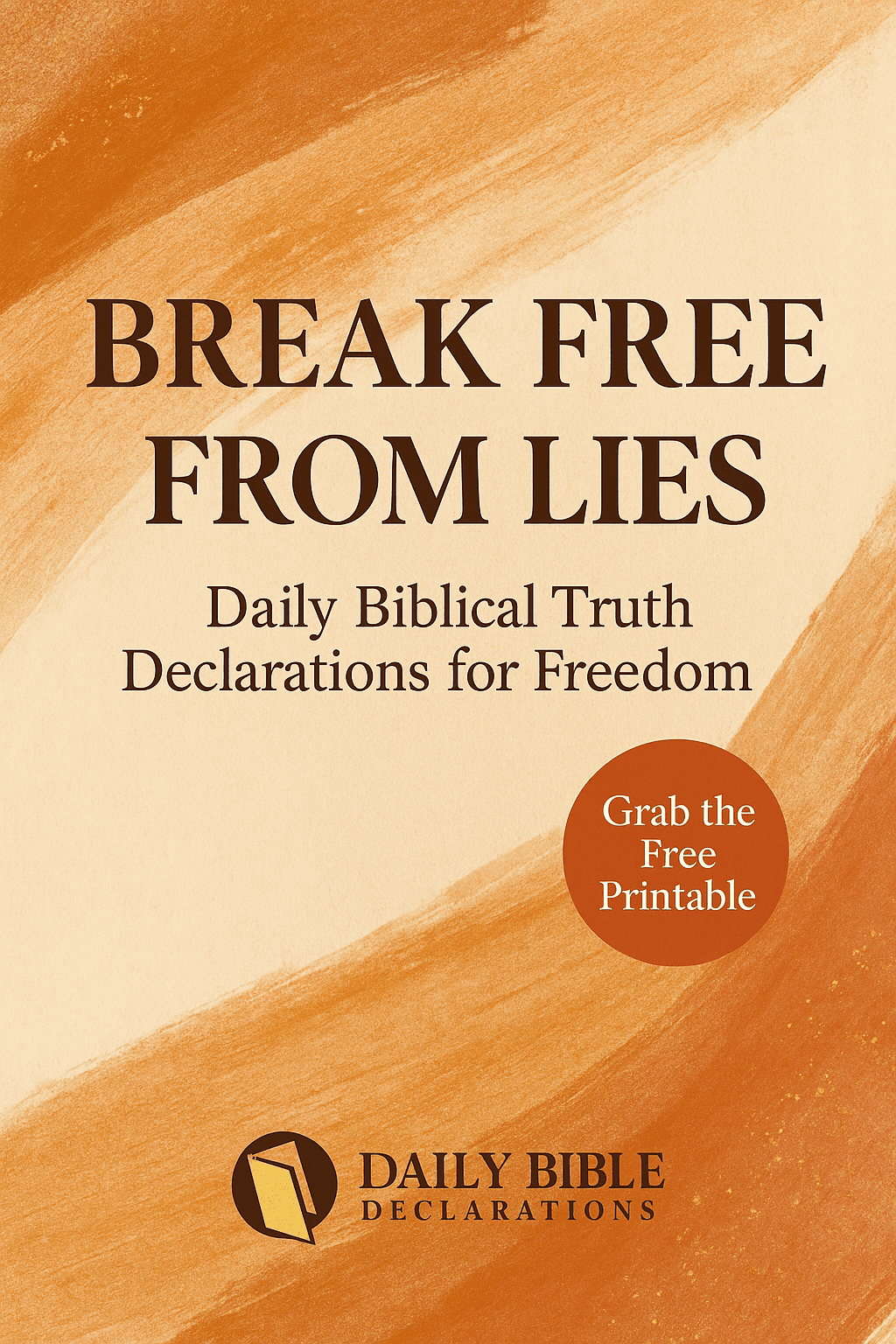 Break Free from Lies